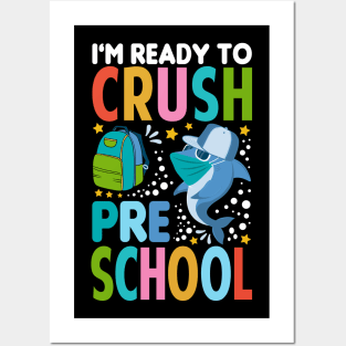 I'm Ready To Crush Preschool Shark Back To School Posters and Art